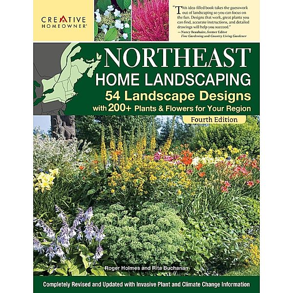 Northeast Home Landscaping, 4th Edition, Editors Of Creative Homeowner