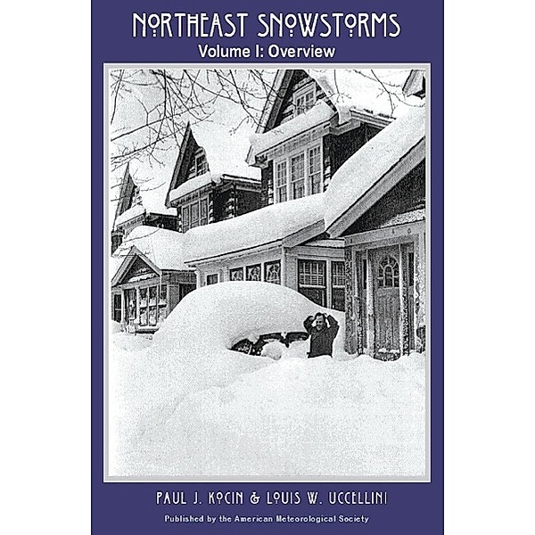 Northeast Snowstorms / Meteorological Monographs Bd.32, No. 54