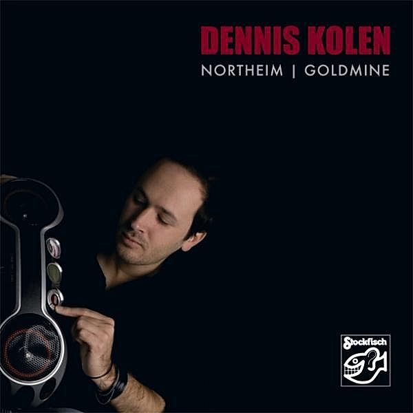 Northeim Goldmine, Dennis Kolen