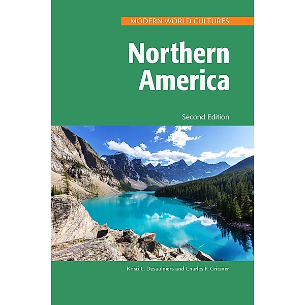 Northern America, Second Edition, Kristi Desaulniers, Charles Gritzner