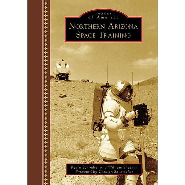 Northern Arizona Space Training, Kevin Schindler