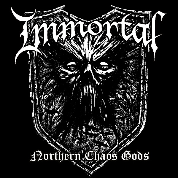 Northern Chaos Gods, Immortal