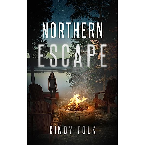 Northern Escape, Cindy Folk