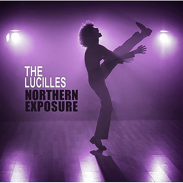 Northern Exposure (Vinyl), Lucilles