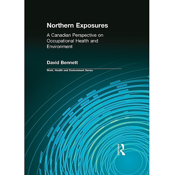 Northern Exposures, David Bennett, Charles Levenstein, Robert Forrant, John Wooding