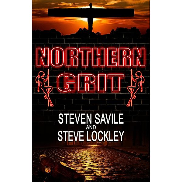 Northern Grit / Crossroad Press, Steven Savile