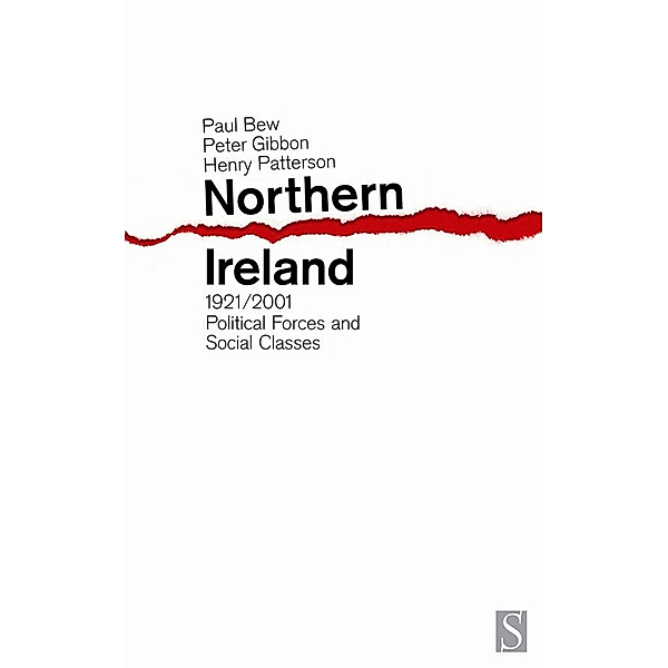 Northern Ireland 1921–2001, Paul Bew, Peter Gibbon, Henry Patterson