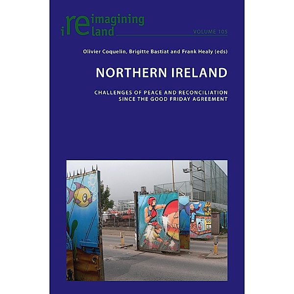 Northern Ireland / Reimagining Ireland Bd.105