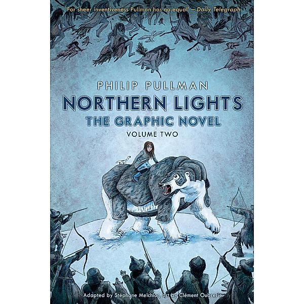 Northern Lights - The Graphic Novel Volume 2 / His Dark Materials, Philip Pullman