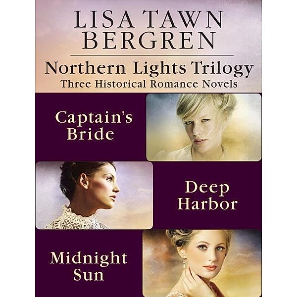 Northern Lights Trilogy / Northern Lights, Lisa Tawn Bergren