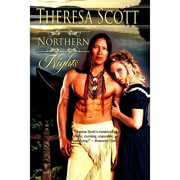 Northern Nights, Theresa Scott