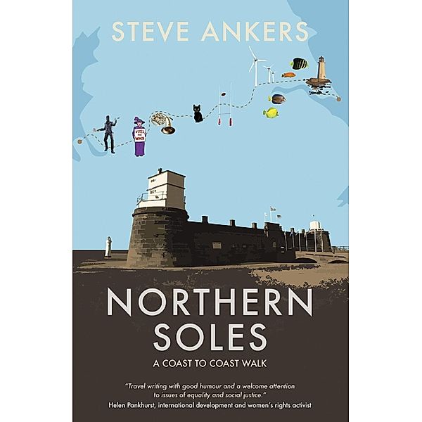 Northern Soles / SilverWood Books, Steve Ankers