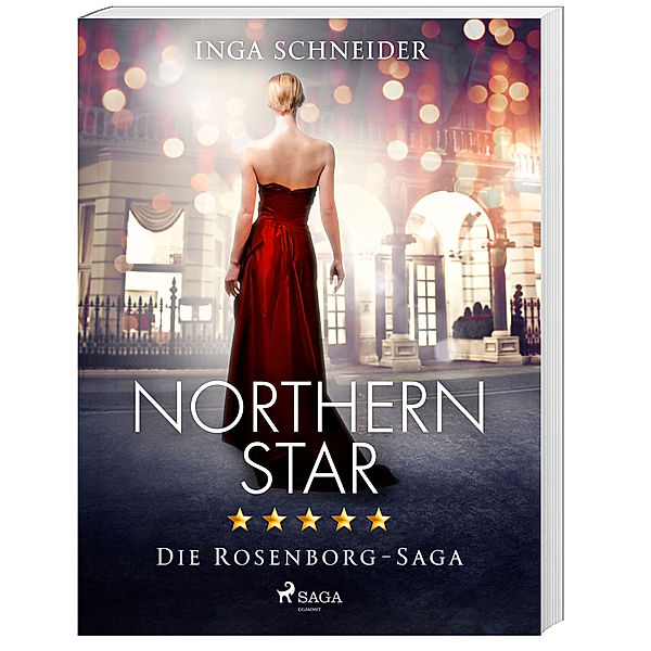 Northern Star (Rosenborg-Saga, Band 1), Inga Schneider