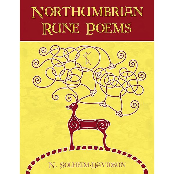 Northumbrian Rune Poems, Nico Solheim-Davidson