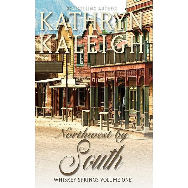 Northwest by South, Kathryn Kaleigh