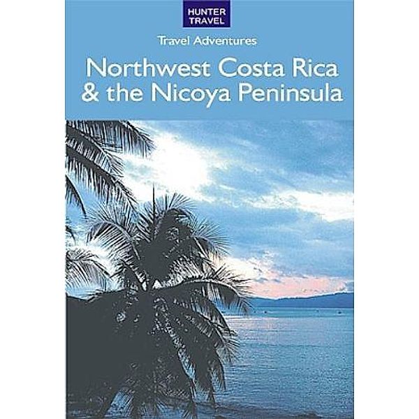 Northwest Costa Rica & the Nicoya Peninsula, Bruce Conord