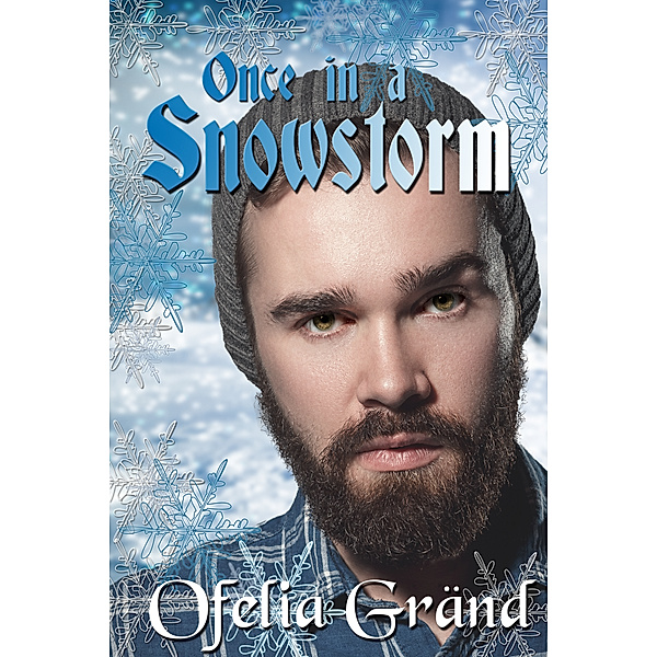 Nortown: Once in a Snowstorm, Ofelia Grand