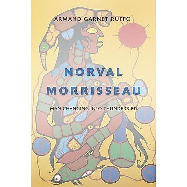 Norval Morrisseau, Armand Garnet Ruffo