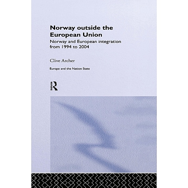 Norway Outside the European Union, Clive Archer
