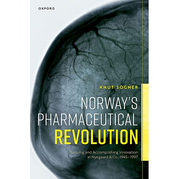 Norway's Pharmaceutical Revolution, Knut Sogner