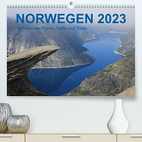 Norwegen 2023 - Im Land der Fjorde, Fjelle und Trolle (Premium, hochwertiger DIN A2 Wandkalender 2023, Kunstdruck in Hoc, Frank Zimmermann