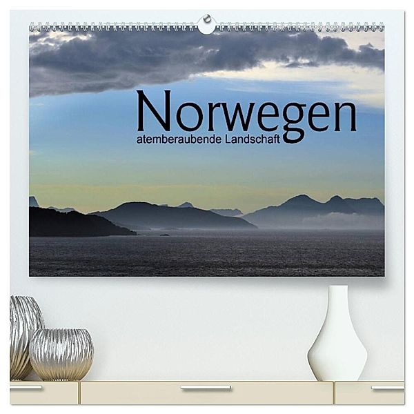 Norwegen atemberaubende Landschaft (hochwertiger Premium Wandkalender 2025 DIN A2 quer), Kunstdruck in Hochglanz, Calvendo, Christiane calmbacher