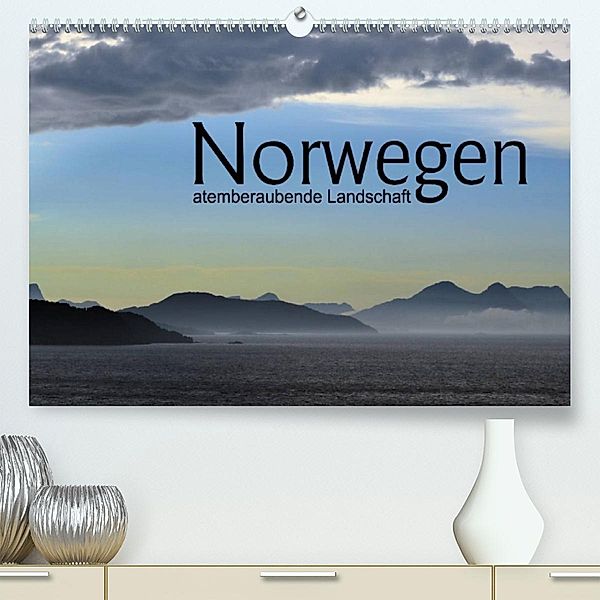 Norwegen atemberaubende Landschaft (Premium, hochwertiger DIN A2 Wandkalender 2023, Kunstdruck in Hochglanz), Christiane calmbacher