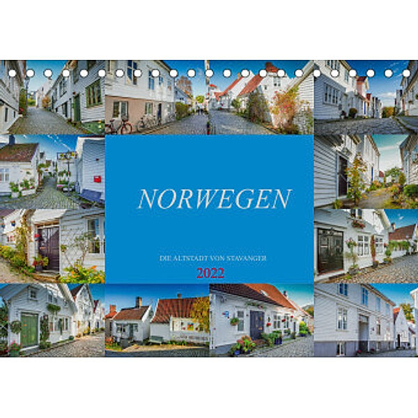 Norwegen - Die Altstadt von Stavanger (Tischkalender 2022 DIN A5 quer), Dirk Meutzner