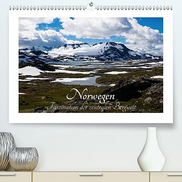Norwegen, Faszination der zentralen Bergwelt (Premium-Kalender 2020 DIN A2 quer), Margitta Hild