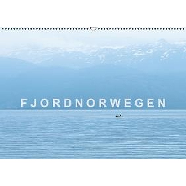 Norwegen - Fjordland (Wandkalender 2016 DIN A2 quer), Thorsten Wegner