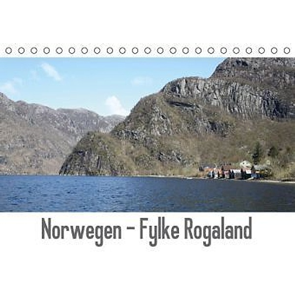 Norwegen - Fylke Rogaland (Tischkalender 2016 DIN A5 quer), Kleverveer