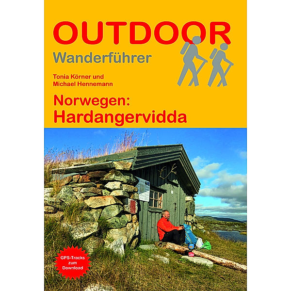 Norwegen: Hardangervidda, Tonia Körner, Michael Hennemann