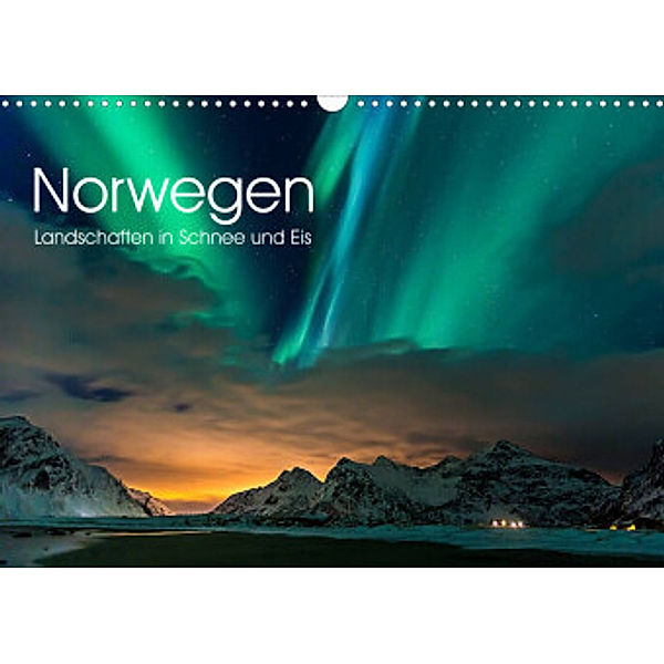 Norwegen, Landschaften in Schnee und Eis (Wandkalender 2022 DIN A3 quer), Wolfgang Stoiber