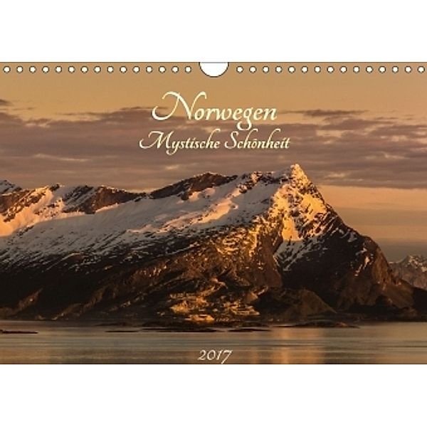 Norwegen - Mystische Schönheit (Wandkalender 2017 DIN A4 quer), Marcel Wenk