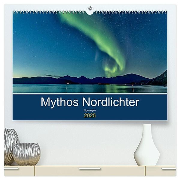 Norwegen - Mythos Nordlichter (hochwertiger Premium Wandkalender 2025 DIN A2 quer), Kunstdruck in Hochglanz, Calvendo, AkremaFotoArt