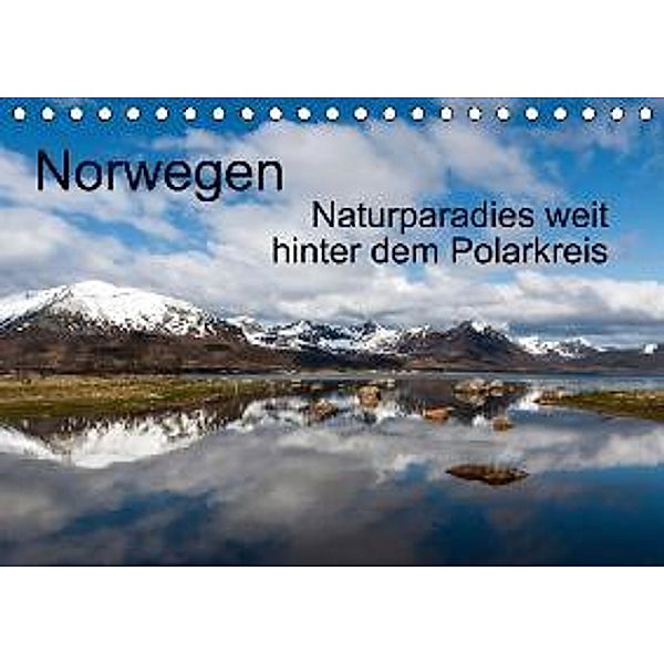 Norwegen - Naturparadies weit hinter dem Polarkreis (Tischkalender 2015 DIN A5 quer), Marion Maurer