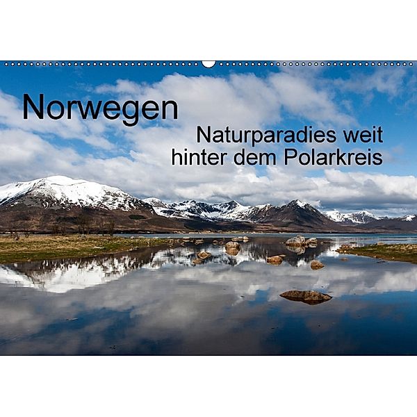 Norwegen - Naturparadies weit hinter dem Polarkreis (Wandkalender 2018 DIN A2 quer), Marion Maurer