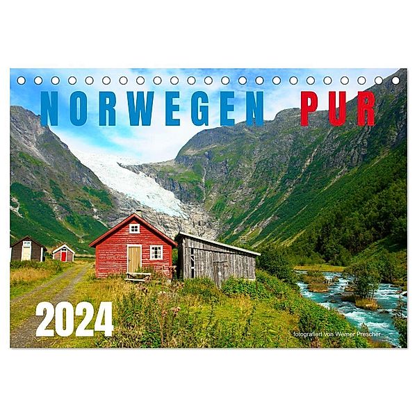 Norwegen PUR (Tischkalender 2024 DIN A5 quer), CALVENDO Monatskalender, Werner Prescher