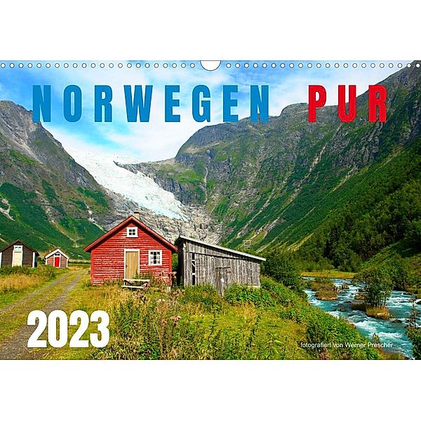 Norwegen PUR (Wandkalender 2023 DIN A3 quer), Werner Prescher