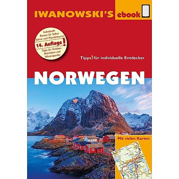 Norwegen - Reiseführer von Iwanowski / Reisehandbuch, Ulrich Quack
