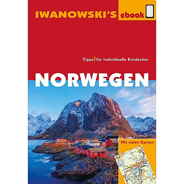 Norwegen - Reiseführer von Iwanowski / Reisehandbuch, Ulrich Quack