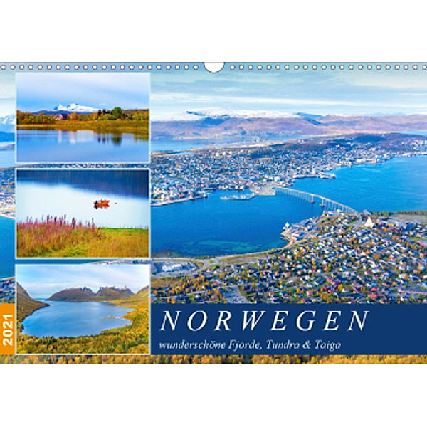 Norwegen wunderschöne Fjorde, Tundra & Taiga (Wandkalender 2021 DIN A3 quer), VogtArt