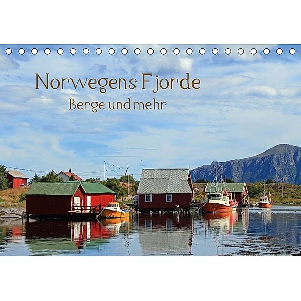 Norwegens Fjorde, Berge und mehr (Tischkalender 2017 DIN A5 quer), Gerhard Albicker