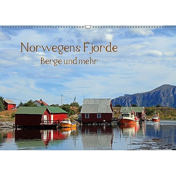 Norwegens Fjorde, Berge und mehr (Wandkalender 2019 DIN A2 quer), Gerhard Albicker