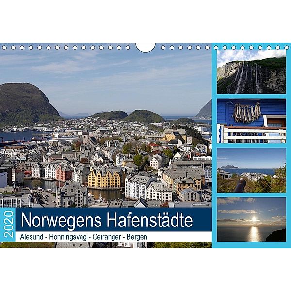 Norwegens Hafenstädte - Alesund - Honningsvag - Geiranger - Bergen (Wandkalender 2020 DIN A4 quer), Frank Gayde