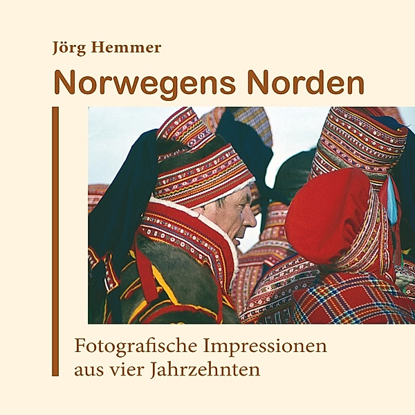 Norwegens Norden, Jörg Hemmer