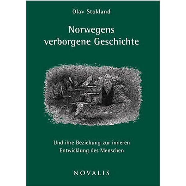 Norwegens verborgene Geschichte, m. 1 Kte., Olav Stokland