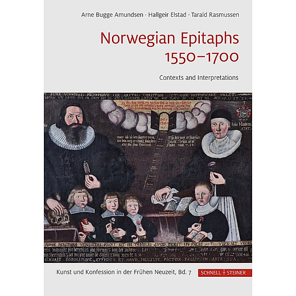 Norwegian Epitaphs 1550-1700, Arne Bugge Amundsen, Tarald Rasmussen, Hallgeir Elstad