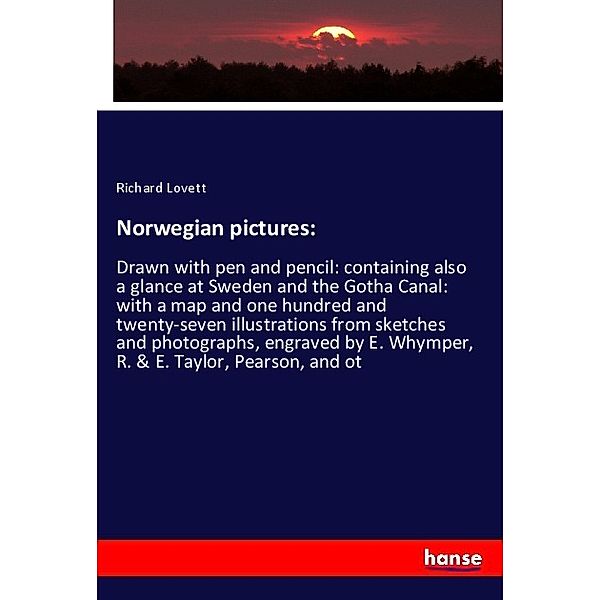 Norwegian pictures:, Richard Lovett