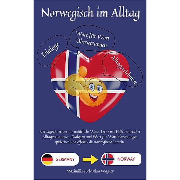 Norwegisch im Alltag, Maximilian Sebastian Wagner